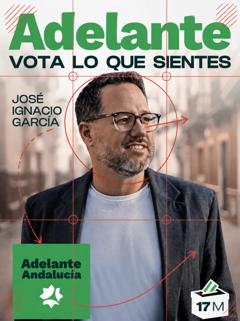 Cartel electoral andaluz de José Ignacio García con el lema Vota lo que sientes